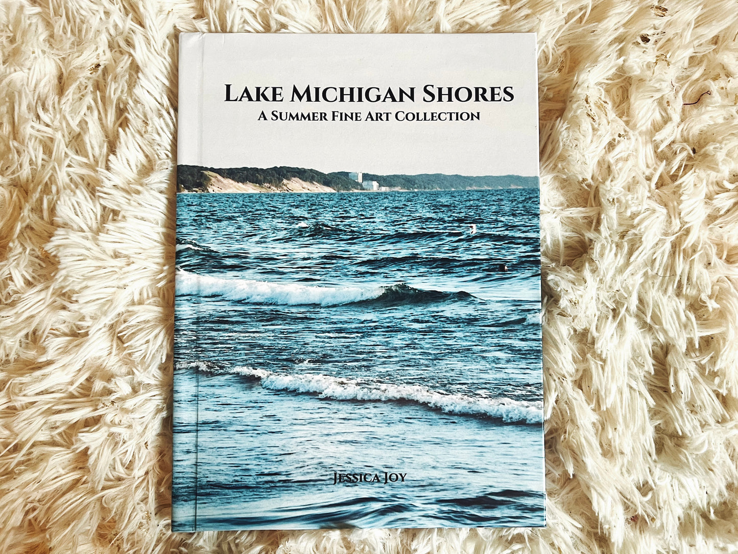 Lake Michigan Shores: A Summer Fine Art Collection | Coffee Table Photography Book By Jessica Joy