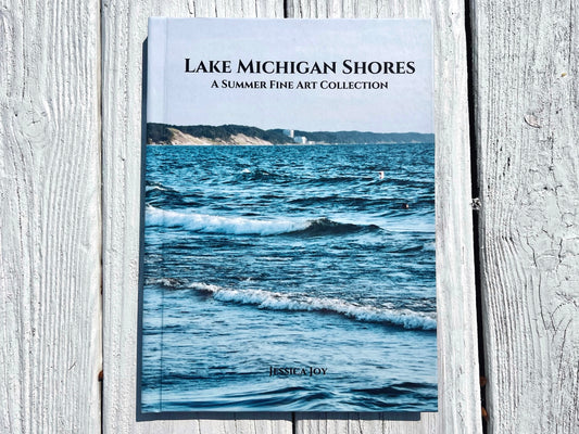 Lake Michigan Shores: A Summer Fine Art Collection | Coffee Table Photography Book By Jessica Joy