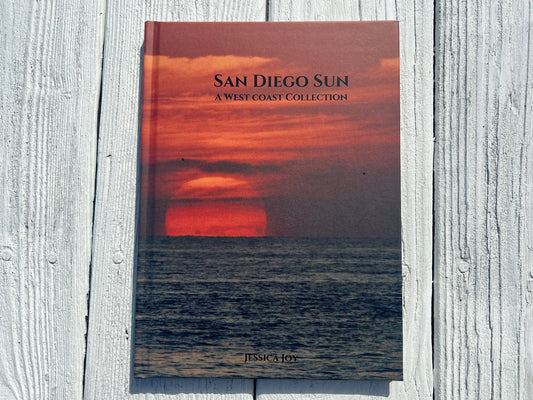 San Diego Sun: A West Coast Collection | Coffee Table Photography Book By Jessica Joy