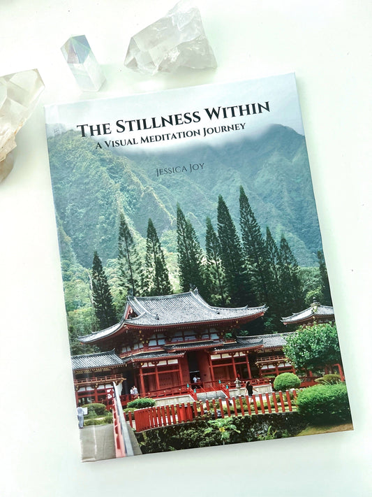 The Stillness Within: A Visual Meditation Journey | Coffee Table Photography Book By Jessica Joy