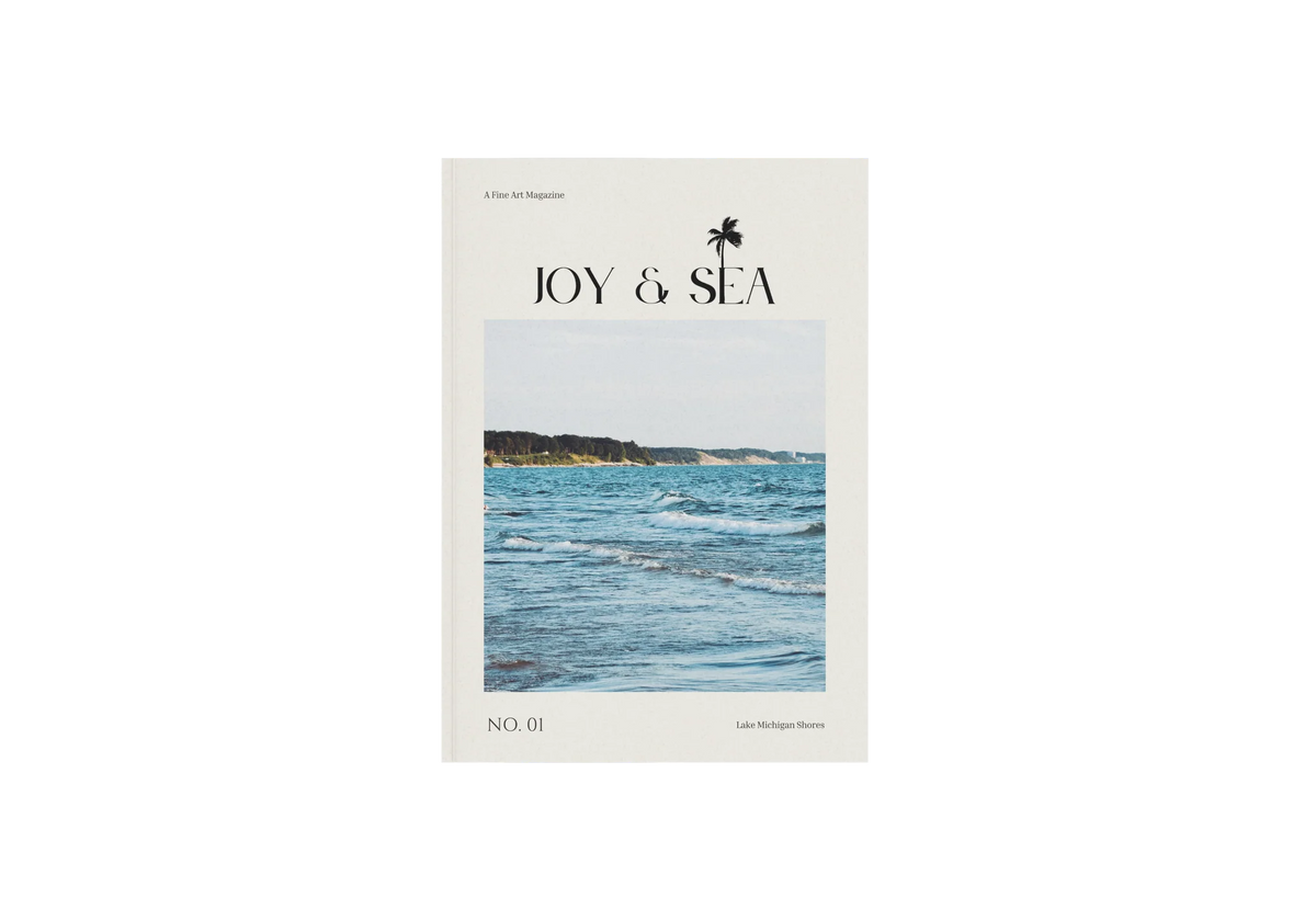 Joy & Sea Magazine No. 01 Lake Michigan Shores
